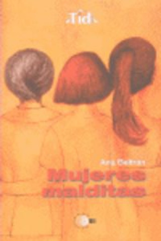 Mujeres malditas