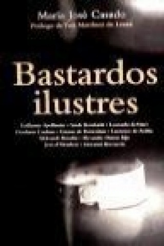 Bastardos ilustres