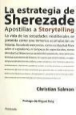 La estrategia de Sherezade : apostillas a storytelling