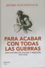 Para acabar con todas las guerras