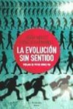 La evolución sin sentido