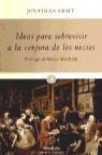 Ideas para sobrevivir a la conjura de los necios
