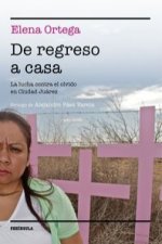 De regreso a casa: La lucha contra el olvido en Ciudad Juárez