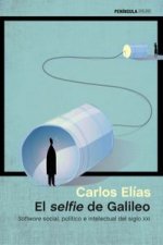 El selfie de Galileo: Software social, político e intelectual del siglo XXI