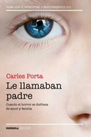 Le llamaban padre: Cuando el horror se disfraza de horror y familia