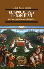 El Apocalipsis de San Juan: Lectura teológico-litúrgica