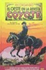 Recordando el oeste en la revista Coyote 01