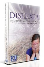 Dislexia : una visión multidisciplinar