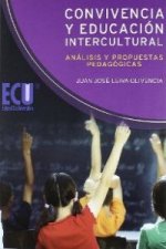 Convivencia y educación intercultural : análisis y propuestas pedagógicas