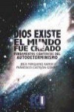 Dios existe : el mundo fue creado