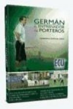 Germán : el entrenador de porteros