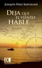 Deja que el viento hable.