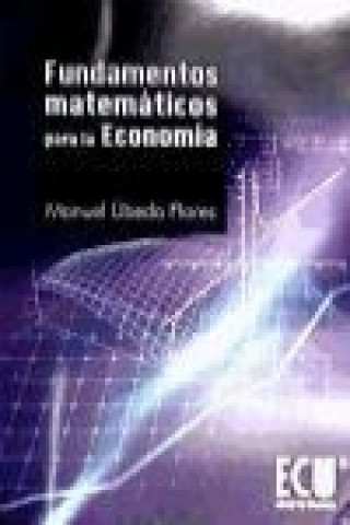 Fundamentos matemáticos para la economía