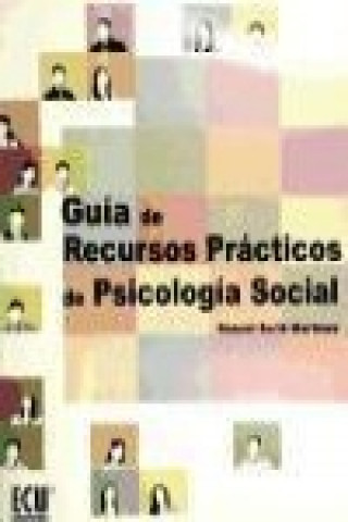 Guía de recursos prácticos de psicología social