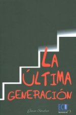 La última generación