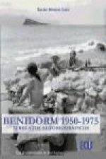 Benidorm, 1950-1975