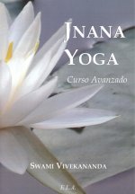 Jnana yoga : (curso avanzado)