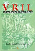 Vril, el poder de la raza futura