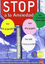 Stop a la ansiedad : para combatir y vencer la ansiedad