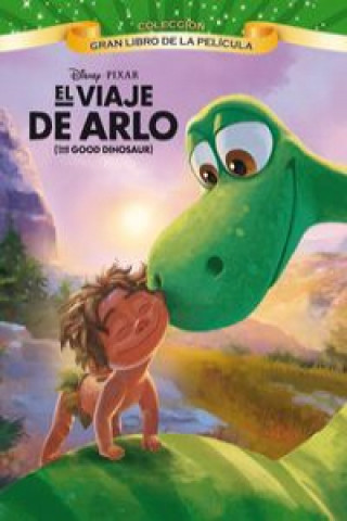 The Good Dinosaur: Gran libro de la película