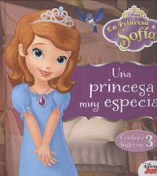 La Princesa Sofía. Una princesa muy especial