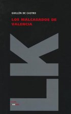 Comedia de los malcasados de Valencia