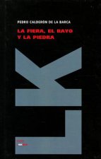 La fiera, el rayo y la piedra