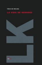 La vida de Herodes