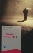 El Asesino Vive en el 21