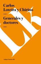 Generales y doctores