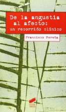 De la angustia al afecto : un recorrido clínico