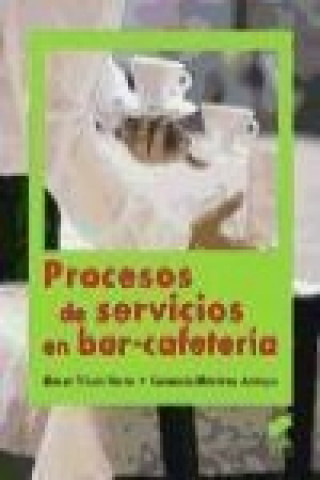 Procesos de servicios en bar-cafetería