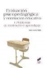 Evaluación psicopedagógica y orientación educativa. Vol. I