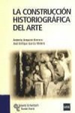 La construcción historiográfica del arte