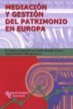 Mediación y gestión del patrimonio en Europa