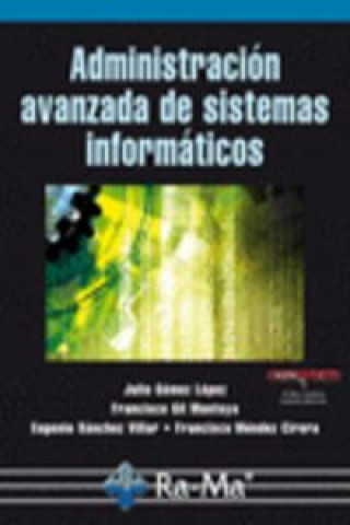 Administración avanzada de sistemas informáticos