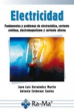 Electricidad: fundamentos y problemas de electrostática, corriente continua