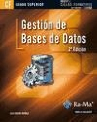 Gestión de bases de datos : grado superior