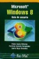 Microsoft Windows 8 : guía de usuario