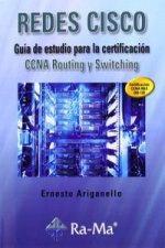Redes CISCO : guía de estudio para la certificación CCNA Routing y Switching
