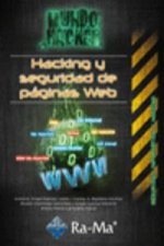 HACKING Y SEGURIDAD DE PÁGINAS WEB. MUNDO HACKER