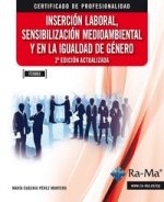 Inserción laboral, sensibilización medioambiental y en la igualdad de género. Certificados de profesionalidad. Competencias claves