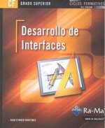 Desarrollo de interfaces. Ciclo Formativo de Grado Superior