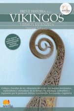 Breve historia de los vikingos : (versión extendida)