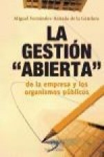 La gestión abierta de la empresa y de los organismos públicos