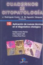 Aplicación de nuevas técnicas en el diagnóstico citológico