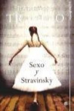 Sexo y Stravinsky