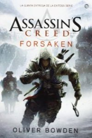 Assassins creed. Forsaken