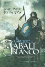 El caballero del jabalí blanco: La novela de los pioneros de la Reconquista