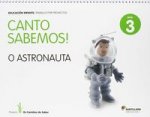 Canto Sabemos, o astronauta, 3 Educación Infantil